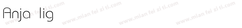 Anja light字体转换